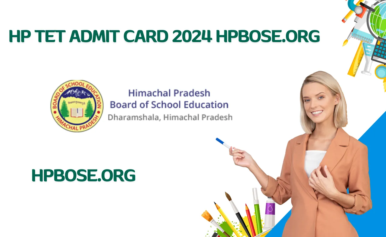 HP TET Admit Card 2024 at How to Download, Exam Schedule